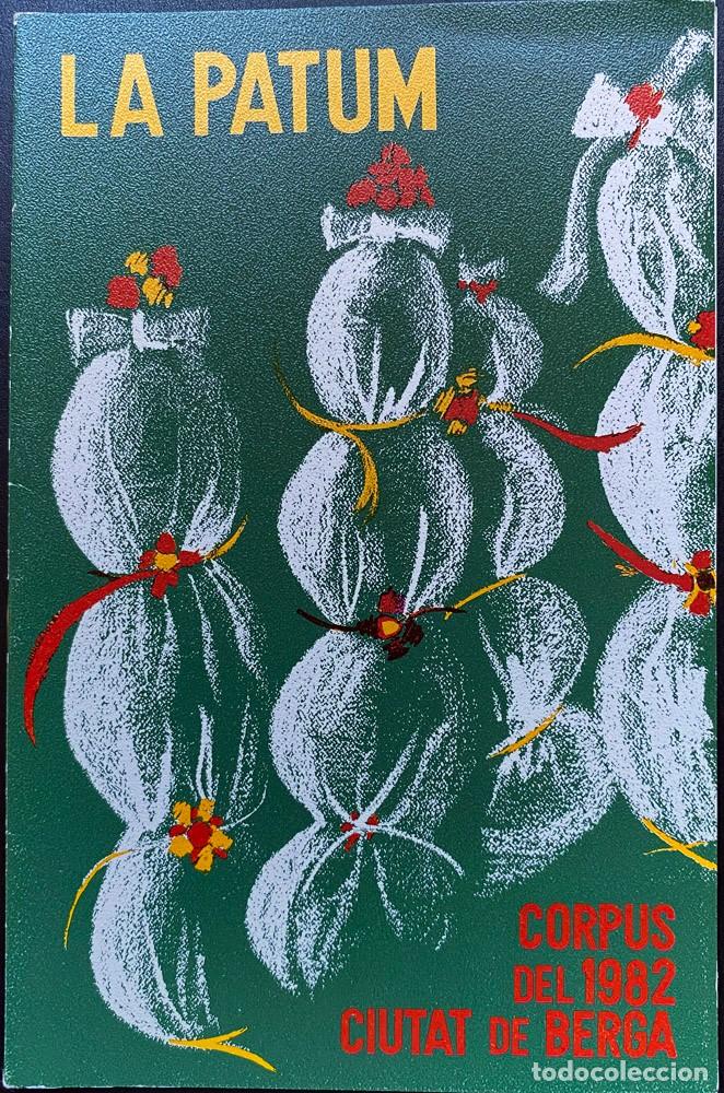 Coleccionismo: CIUTAT DE BERGA - CORPUS DEL 1982 - Programa de LA PATUM