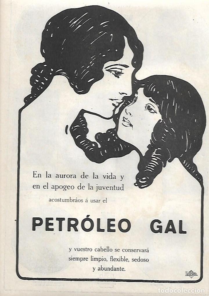 Coleccionismo: A&Ntilde;O 1919 RECORTE PRENSA PUBLICIDAD PETROLEO GAL PARA EL CABELLO PELO PERFUMERIA GAL MADRID