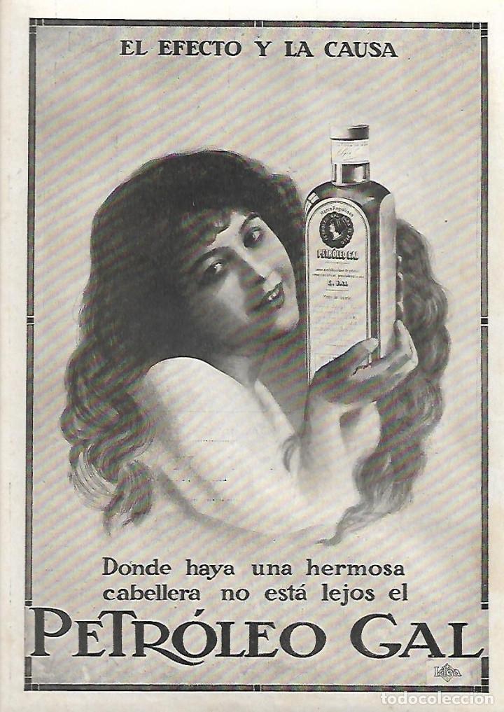 Coleccionismo: A&Ntilde;O 1919 RECORTE PRENSA PUBLICIDAD PETROLEO GAL PARA EL CABELLO PELO PERFUMERIA GAL MADRID