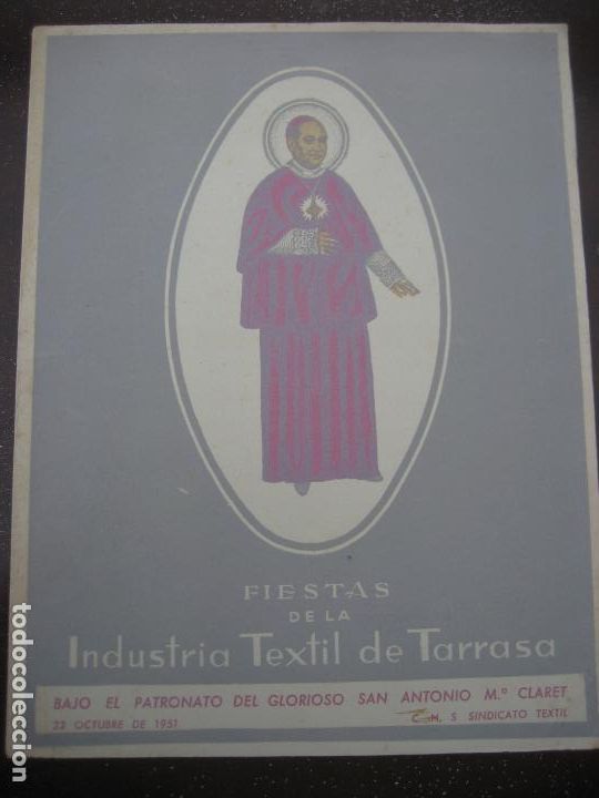 Coleccionismo: Tarrasa. Fiestas de la Industria Textil. 1951. C.N.S. Sindicato Textil.