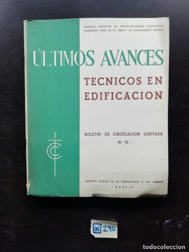 Coleccionismo: Ultimos Avances Tecnicos En Edificaci&oacute;n - Foto 1