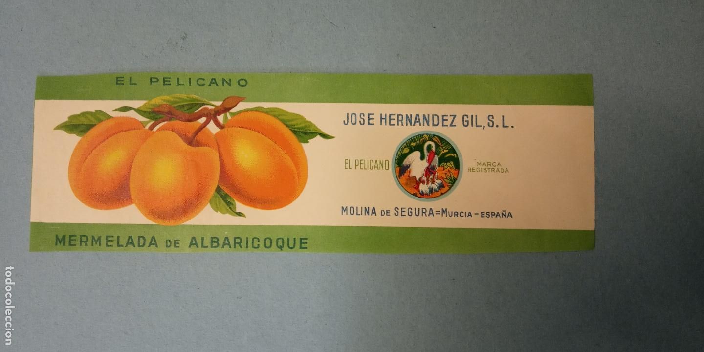 Collectionnisme: PROPAGANDA ANTIGUA MUY RARA. EL PELICANO. MERMELADA DE ALBARICOQUE.