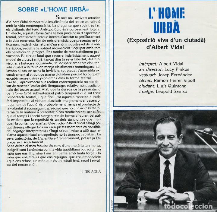 Coleccionismo: Programa de mano &rdquo;Lhome Urb&agrave;&rdquo; d Albert Vidal (1985) - Foto 3