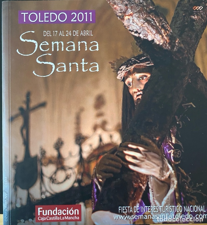 Coleccionismo: Cat&aacute;logo Oficial de la Semana Santa de Toledo 2011