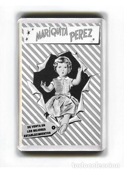 Collezionismo: IMAN ACRILICO NEVERA - MARIQUITA PEREZ