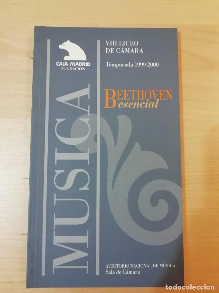 Coleccionismo: Libro programa de mano Beethoven esencial VIII Liceo de C&aacute;mara Temporada 1999-2000 Auditorio Madrid