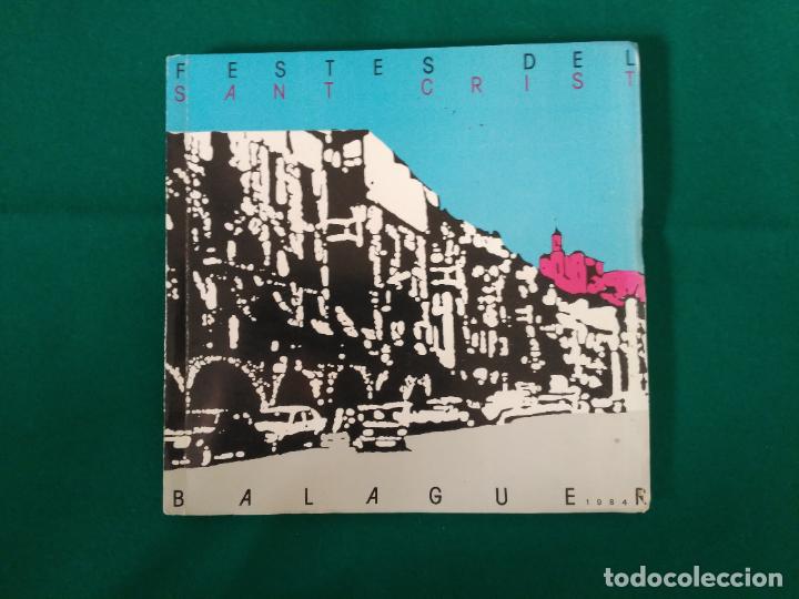 Coleccionismo: PROGRAMA FESTES DEL SANT CRIST BALAGUER 1984 - Foto 1