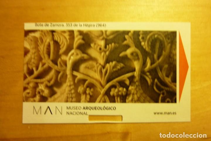 Sammelleidenschaft Papier: Entrada MAN Museo Arqueol&oacute;gico Nacional Madrid Turismo Arqueolog&iacute;a Bote de Zamora