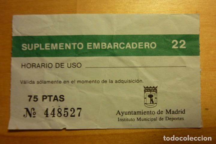 Coleccionismo: Entrada Suplemento Embarcadero Alquiler Barca Parque de El Retiro Madrid - Turismo Deportes Ocio