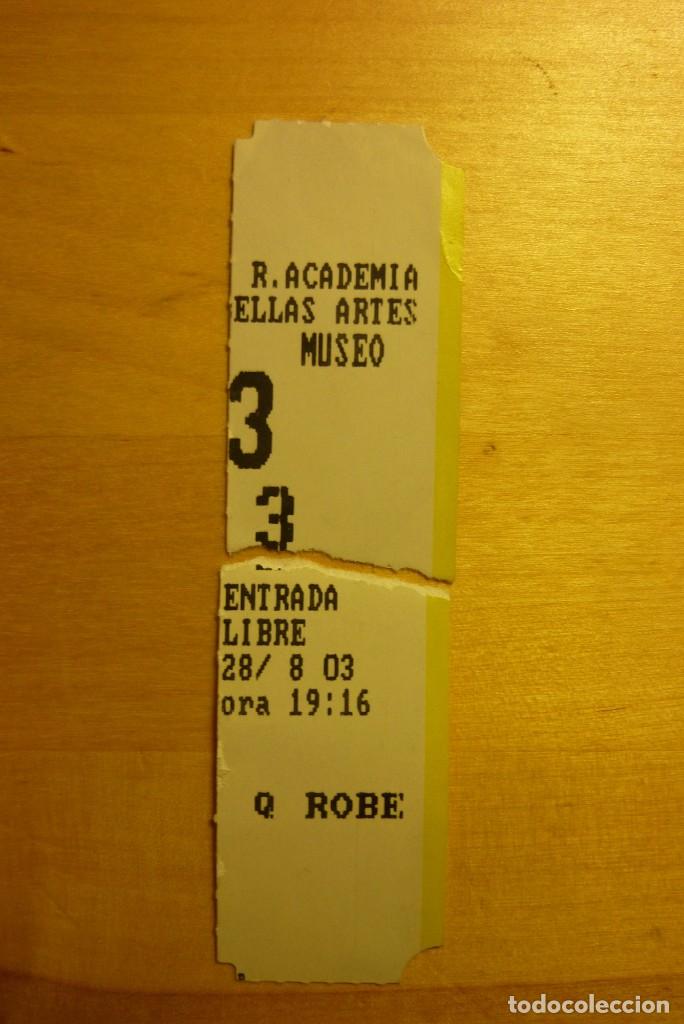 Coleccionismo: Entrada Museo de la Real Academia de Bellas Artes de San Fernando Madrid - Turismo Museos Arte