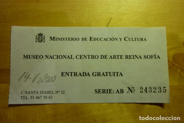 Coleccionismo: Entrada MNCARS Museo Nacional Centro de Arte Reina Sof&iacute;a Madrid Turismo Museos Paseo del Arte