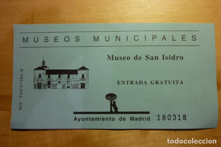 Collecting paper: Entrada Museo de San Isidro Madrid Turismo Museos Municipales Historia