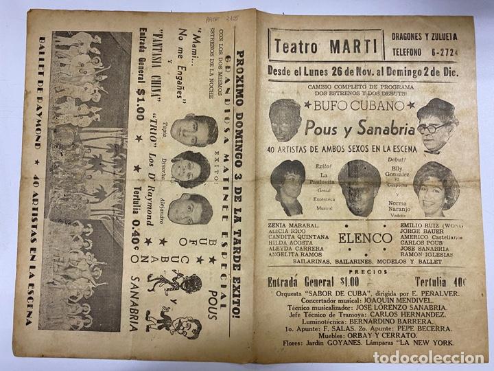 Coleccionismo: PROGRAMA DE TEATRO. TEATRO MARTI. BUFO CUBANO. POUS Y SANABRIA. CUBA. 22,50 X 30,3 CM