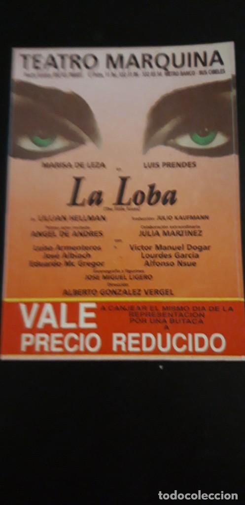 Collecting paper: VALE DESCUENTO TEATRO MARQUINA ** LA LOBA ** MARISA DE LEZA **