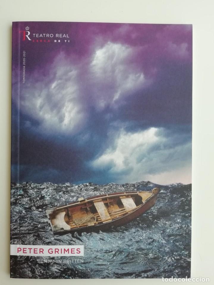 Coleccionismo: Programa de mano &laquo;Peter Grimes&raquo; Teatro Real Madrid Temporada 2020/2021 Benjamin Britten &Oacute;pera