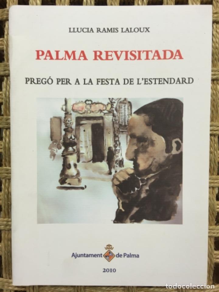 Coleccionismo: PALMA REVISITADA, PREGO FESTA ESTENDARD 2010, LLUCIA RAMIS LALOUX