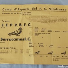 Coleccionismo: CAMP D'ESPORTS DEL F.C VILAFRANCA ENERO 1936. J.E.P.P.B.F.C Y SERRACAMES F.C