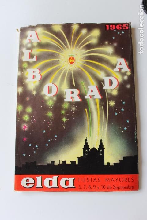 Coleccionismo: PROGRAMA DE FIESTAS ELDA, ALBORADA 1965 - Foto 1