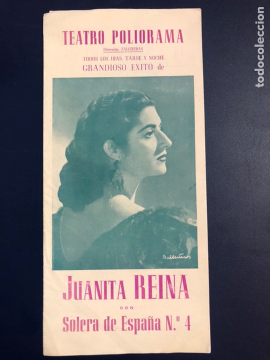 Coleccionismo: Programa teatro poliorama juanita Reina solera de espa&ntilde;a N 4. 3