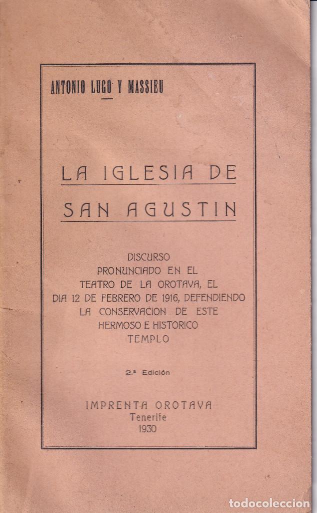 Coleccionismo: TENERIFE OROTAVA - LA IGLESIA DE SAN AGUSTIN - CONFERENCIA DE D. ANTONIO LUGO 1930