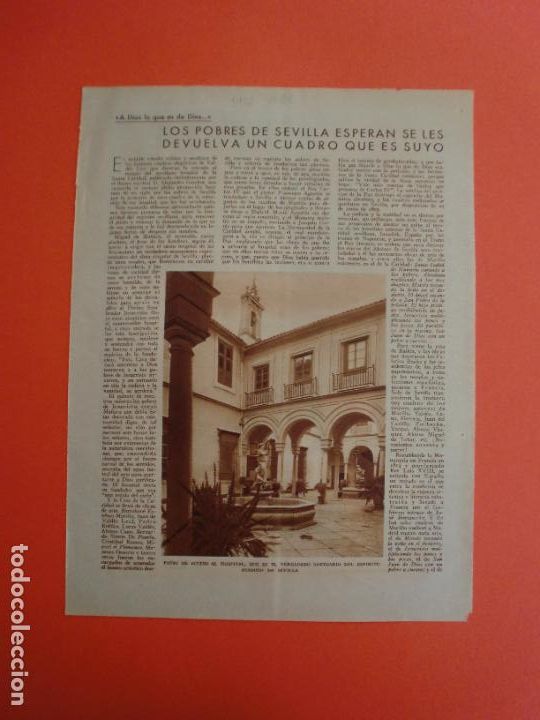 Coleccionismo: LOS POBRES DE SEVILLA ESPERAN SE LES DEVUELVA UN CUADRO QUE ES SUYO - 1930