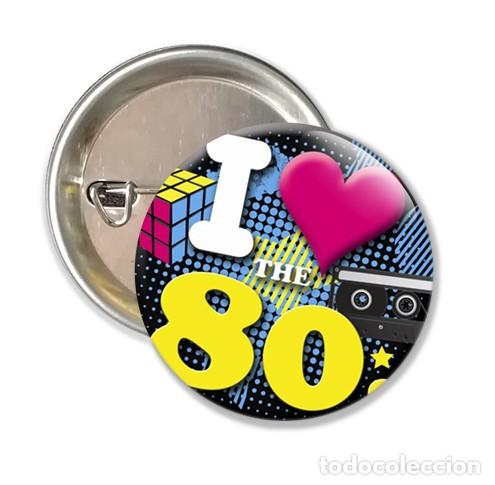 Coleccionismo: CHAPA ALFILER 38 MM - I LOVE THE 80