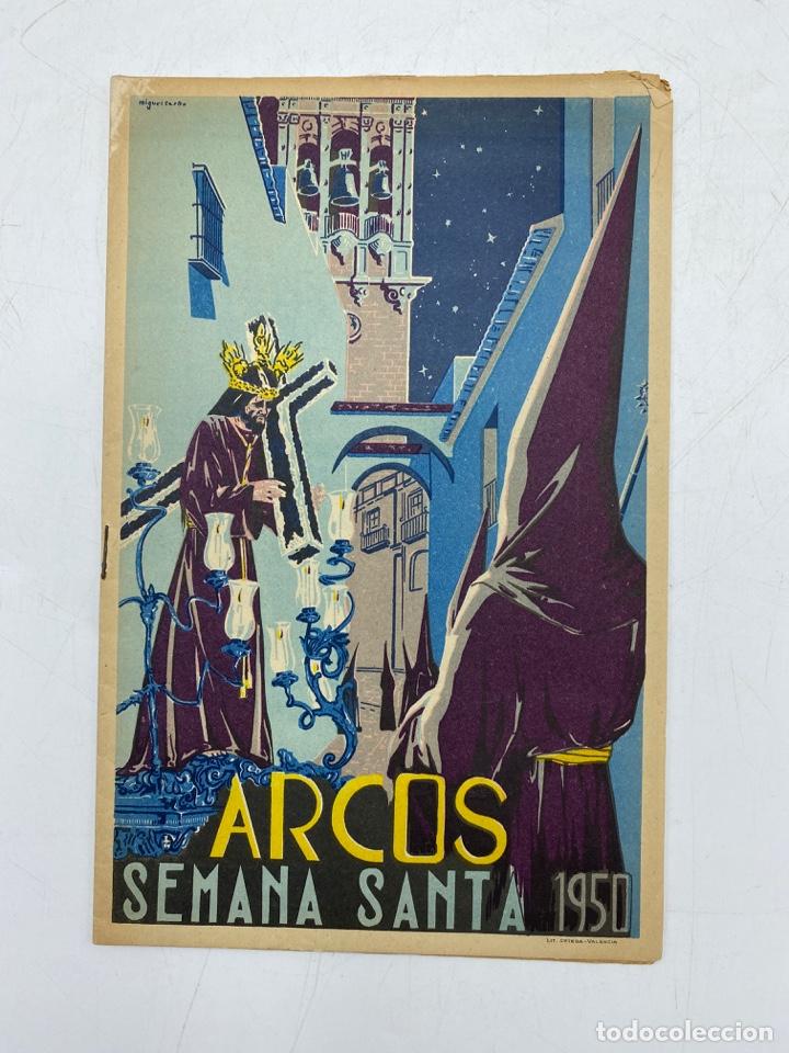 Coleccionismo: SEMANA SANTA 1950. ARCOS DE LA FRONTERA. PROGRAMA OFICIAL. VER FOTOS