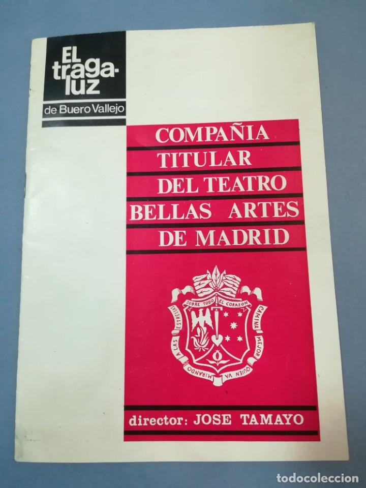 Coleccionismo: PROGRAMA DE TEATRO EL TRAGALUZ - JOS&Eacute; TAMAYO - TEATRO BELLAS ARTES DE MADRID