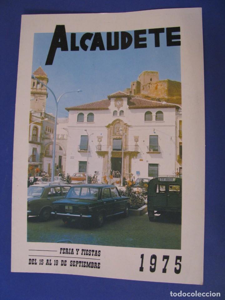 Coleccionismo: FERIA Y FIESTAS DEL ALCAUDETE. SEPTIEMBRE 1975.