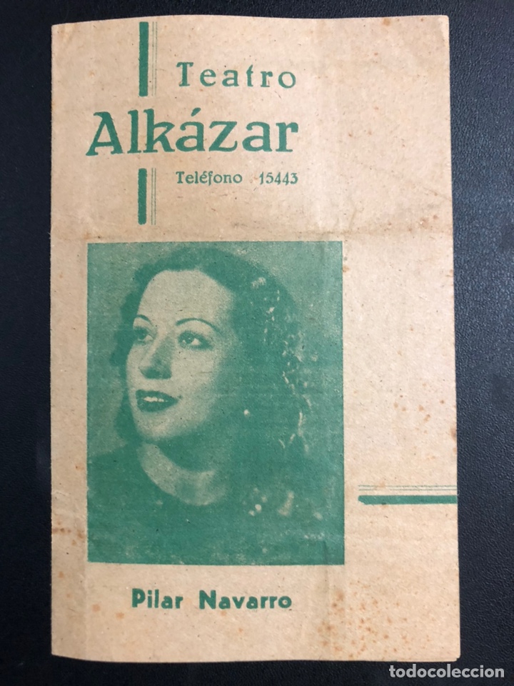 Coleccionismo: Programa teatro alkazar 1942 homenaje a Pilar Navarro.la virgen morena 5
