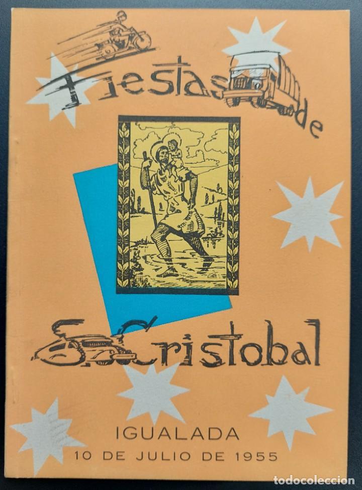 Coleccionismo: IGUALADA FIESTAS DE SAN CRISTOBAL 1955