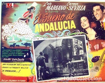 Coleccionismo: CARMEN SEVILLA. EL SUE&Ntilde;O DE ANDALUC&Iacute;A.POSTER
