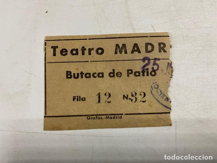 Coleccionismo: ENTRADA PARA EL TEATRO MADRID. BUTACA DE PATIO. VER FOTO