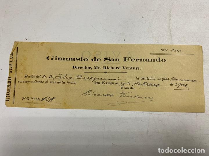 Coleccionismo: SAN FERNANDO, 1902. RECIB&Iacute;. GIMNASIO DE SAN FERNANDO. MR. RICHARD VENTURI.
