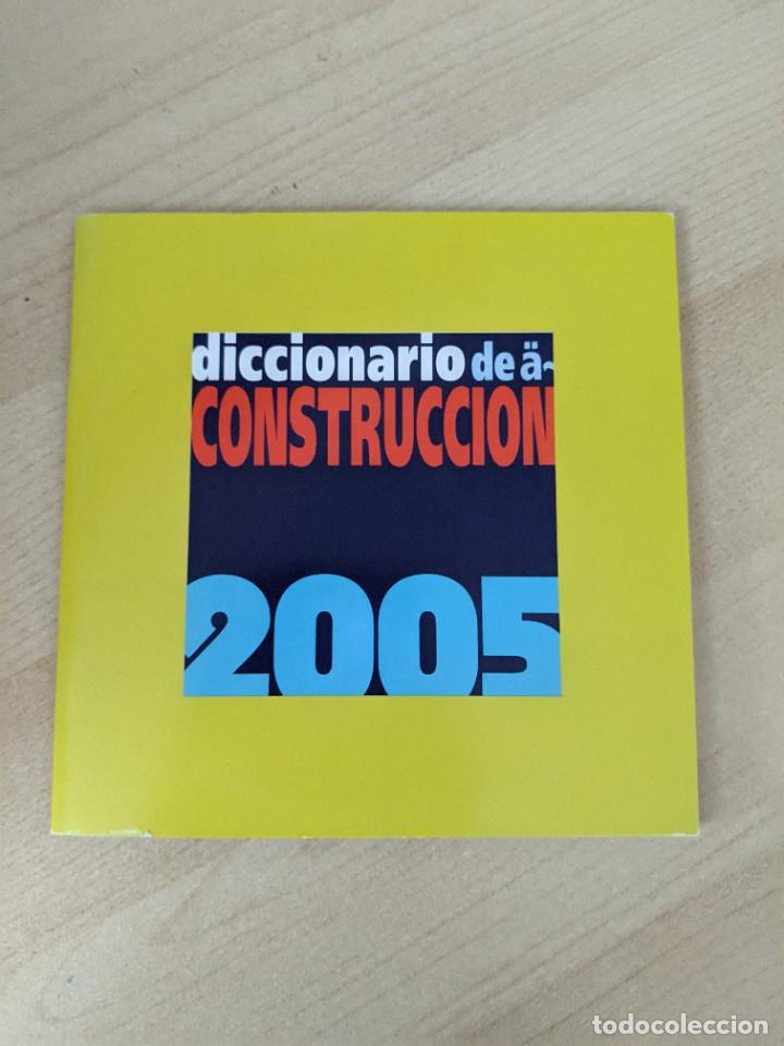 Sammeln: CD &rdquo;DICCIONARIO DE LA CONSTRUCCION 2005&rdquo;