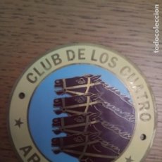 Coleccionismo: PLACA CHAPA METAL PARA COCHE HISTÓRICO ANTIGUO CLUB DE LOS CUATRO ARGENTINA