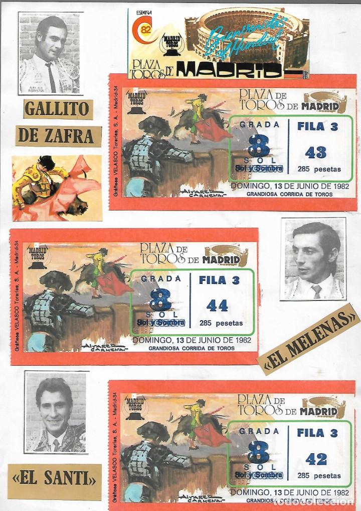 Coleccionismo: 806- 3 ENTRADAS CON FOTOS DE LA PLAZA DE TOROS DE MADRID DEL 13 DE JUNIO DE 1.982