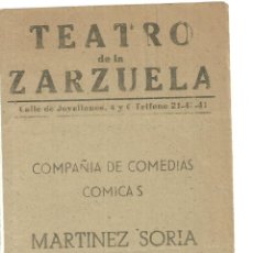 Coleccionismo: 3746.- TEATRO DE LA ZARZUELA-MARTINEZ SORIA-LAS 7 MUJERES DE ADAN-TRIPTICO CON EL PROGRAMA