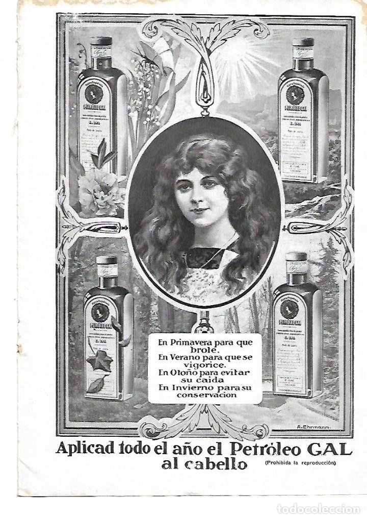Coleccionismo: A&Ntilde;O 1913 RECORTE PRENSA PUBLICIDAD PETROLEO GAL PARA EL PELO CABELLO