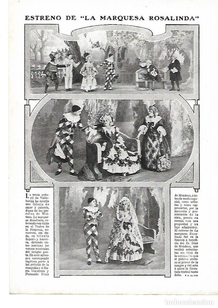 Coleccionismo: A&Ntilde;O 1912 RECORTE PRENSA ESTRENO OBRA LA MARQUESA ROSALINDA TEATRO DE LA PRINCESA MARIA GUERRERO