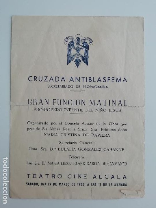 Coleccionismo: Programa Funci&oacute;n Matinal Pro Ropero Infantil Ni&ntilde;o Jes&uacute;s Cruzada Antiblasfema Teatro Cine Alcal&aacute; 1960