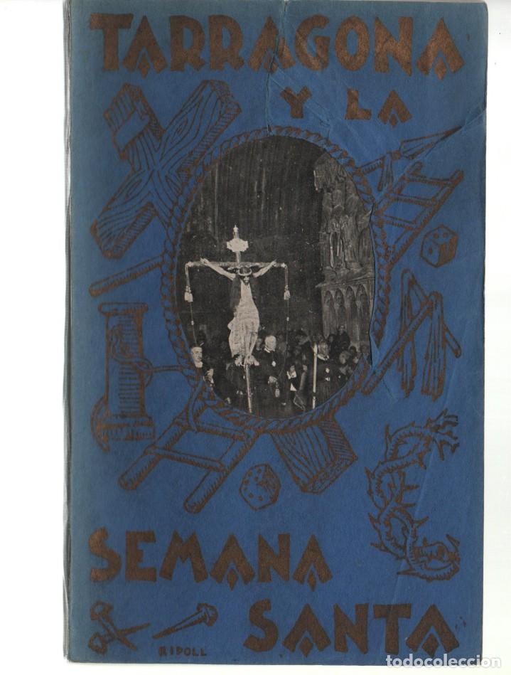 Coleccionismo: REVISTA OPUSCULO, TARRAGONA Y LA SEMANA SANTA 1931.