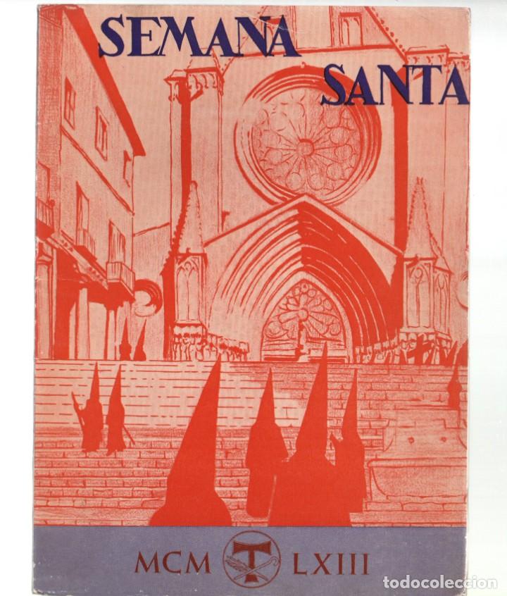 Coleccionismo: SEMANA SANTA DE TARRAGONA 1963, ILUSTRE COFRARIA DE SAN MAGI, MARTIR.