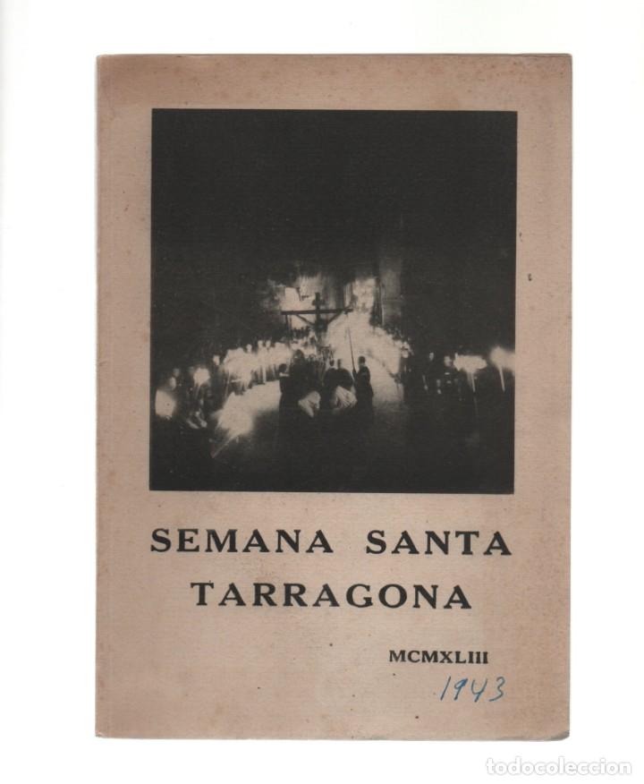 Coleccionismo: SEMANA SANTA TARRAGONA 1943