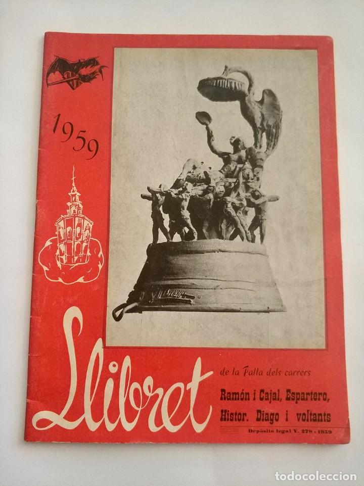 Coleccionismo: Llibret de la falla ramon i cajal, espartero, histor. diago i voltants 1959 Fallas de Valencia