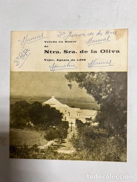 Coleccionismo: VELADA EN HONOR DE NUESTRA SRA. DE LA OLIVA. VEJER DE LA FRONTERA. AGOSTO DE 1968. VER