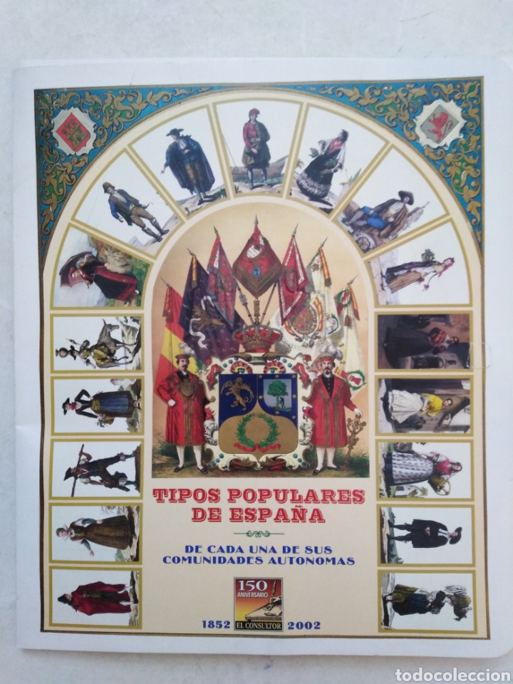 Coleccionismo: TIPOS POPULARES DE ESPA&Ntilde;A, colecci&oacute;n de 17 l&aacute;minas ( EL CONSULTOR 1852-2002 ) 35 X 30