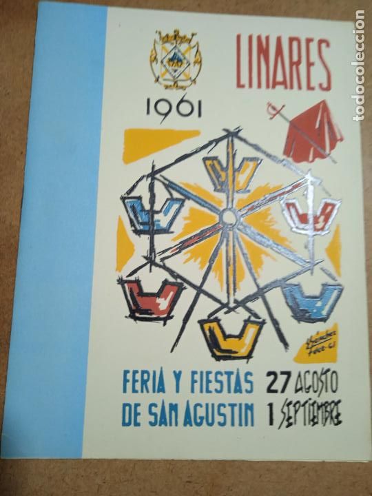 Coleccionismo: PROGRAMA DE FIESTAS DE LINARES. FERIA DE SAN AGUST&Iacute;N. 1961. 10 PP