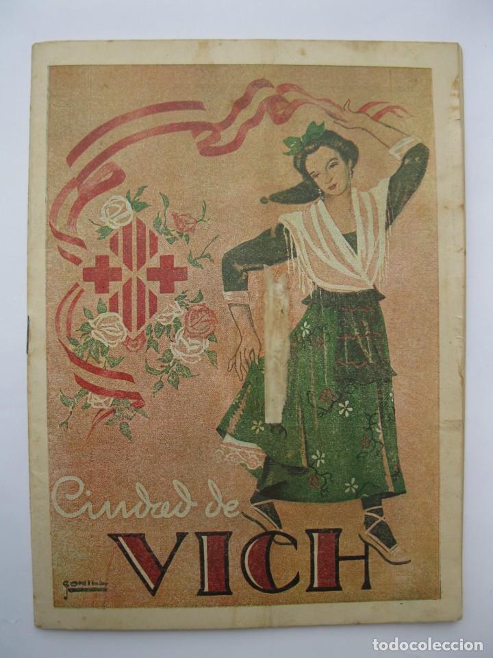 Coleccionismo: PROGRAMA DE LAS FIESTAS DE SAN MIGUEL DE LOS SANTOS - CIUDAD DE VICH - VIC - A&Ntilde;O 1950.