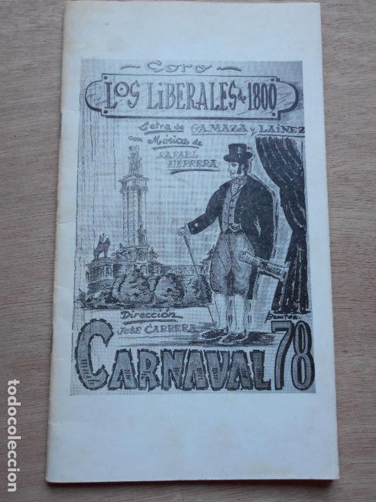 Coleccionismo: LIBRETO LOS LIBERALES CORO 1978 CARNAVAL DE CADIZ